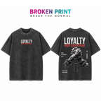Loyalty Over Everything Oversized T-Shirt