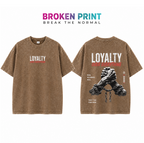 Loyalty Over Everything Oversized T-Shirt